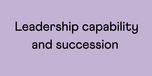 Leadership capability and succession