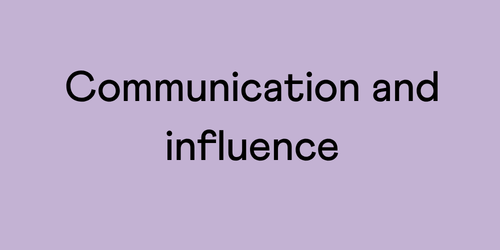 Communication and influence